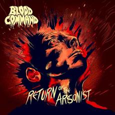 Return of The Arsonist mp3 Album by Blood Command