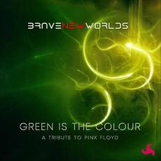 Green Is The Colour mp3 Single by Brave New Worlds