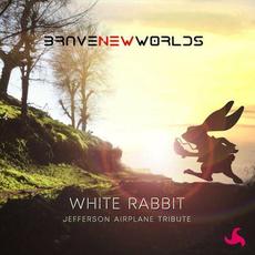 White Rabbit mp3 Single by Brave New Worlds