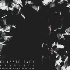 Crawling mp3 Single by Classic Jack
