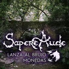 Lanza Al Brujo Monedas mp3 Single by Sapere Aude