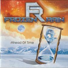 Ahead Of Time mp3 Album by Frozen Rain