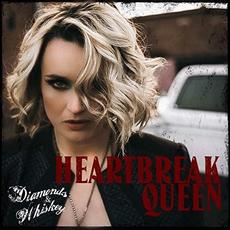 Heartbreak Queen mp3 Album by Diamond & Whiskey
