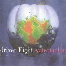 Watermelon mp3 Album by Driver Eight