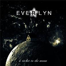A Ticket to the Moon mp3 Album by Everlyn