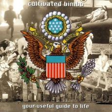 Your Useful Guide to Life mp3 Album by Cultivated Bimbo