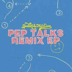 Pep Talks mp3 Remix by Judah & The Lion