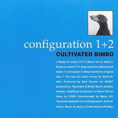 Configuration 1+2 mp3 Artist Compilation by Cultivated Bimbo