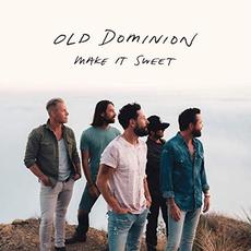Make It Sweet mp3 Single by Old Dominion