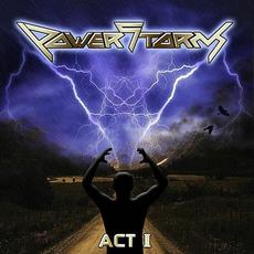 Act I mp3 Album by Powerstorm