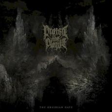 The Obsidian Gate mp3 Album by Praise the Plague