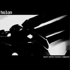 Built Better​|Feature Complete mp3 Album by Holon