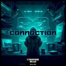 Connection mp3 Album by Cybermode Beats