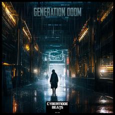 Generation Doom mp3 Album by Cybermode Beats