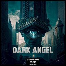 Dark Angel mp3 Album by Cybermode Beats