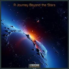 A Journey Beyond the Stars mp3 Album by Cybermode Cinematics