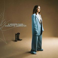 A Modern Rage mp3 Album by Charlotte Carpenter