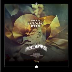 Dreams mp3 Album by The Real Tuesday Weld