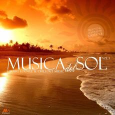Musica Del Sol, Vol. 3: Luxury Lounge & Chillout Music [Compiled by Marga Sol] mp3 Compilation by Various Artists