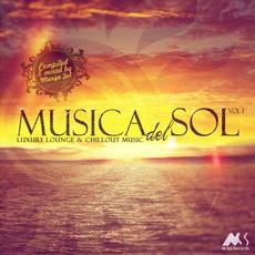 Musica Del Sol, Vol. 1: Luxury Lounge & Chillout Music mp3 Compilation by Various Artists