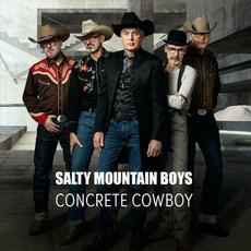 Concrete Cowboy mp3 Album by Salty Mountain Boys