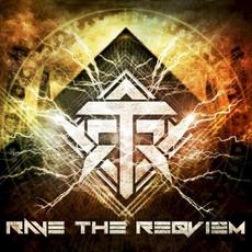 Rave the Reqviem (Limited Digipak Edition) mp3 Album by Rave the Reqviem