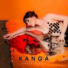 Under Glass mp3 Album by KANGA