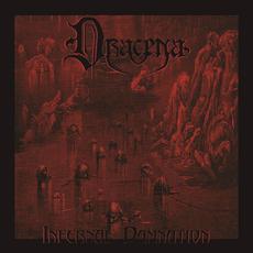 Infernal Damnation mp3 Album by Dracena