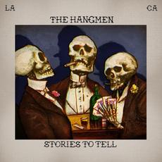 Stories To Tell mp3 Album by The Hangmen