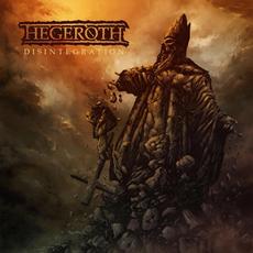 Disintegration mp3 Album by Hegeroth