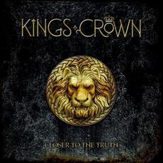 Closer To The Truth mp3 Album by Kings Crown