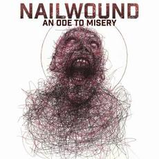 An Ode to Misery mp3 Album by Nailwound