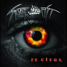 Fe Ciega mp3 Album by Silver Fist