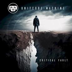 Critical Fault mp3 Album by unitcode:machine