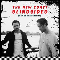 Blindsided (ROSEDRiiVE Remix) mp3 Single by The New Coast