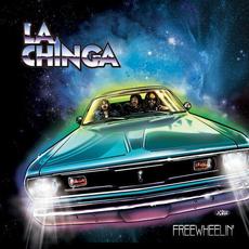 Freewheelin’ mp3 Album by La Chinga