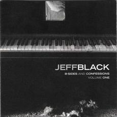 B-Sides and Confessions, Volume One mp3 Album by Jeff Black