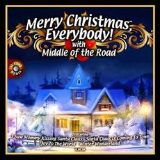 Merry Christmas, Everybody mp3 Artist Compilation by Middle Of The Road