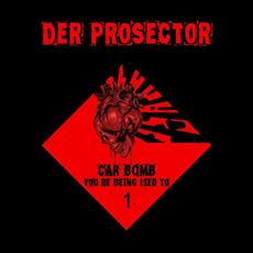 Car Bomb mp3 Single by Der Prosector