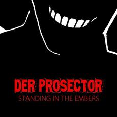 Standing in the Embers mp3 Single by Der Prosector