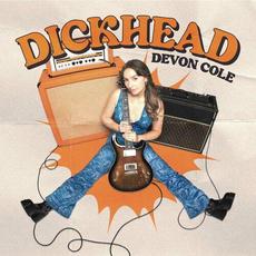 Dickhead mp3 Single by Devon Cole