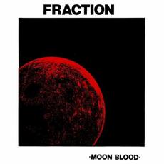 Moon Blood mp3 Album by Fraction