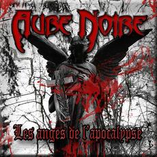 Les anges de l'apocalypse mp3 Album by Aube Noire