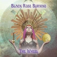 The Wheel mp3 Album by Black Rose Burning