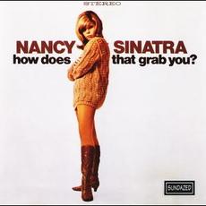 How Does That Grab You ? mp3 Album by Nancy Sinatra
