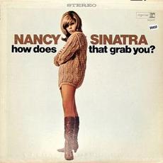 How Does That Grab You ? (Vinyl rip) mp3 Album by Nancy Sinatra