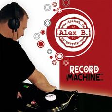 Record Machine mp3 Artist Compilation by Alex B.