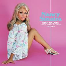 Keep Walkin'- Singles, Demos & Rarities 1965-1978 mp3 Artist Compilation by Nancy Sinatra