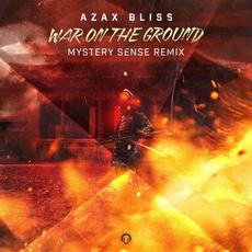 War On The Ground (Mystery Sense remix) mp3 Single by Azax