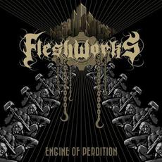 Engine Of Perdition mp3 Album by Fleshworks